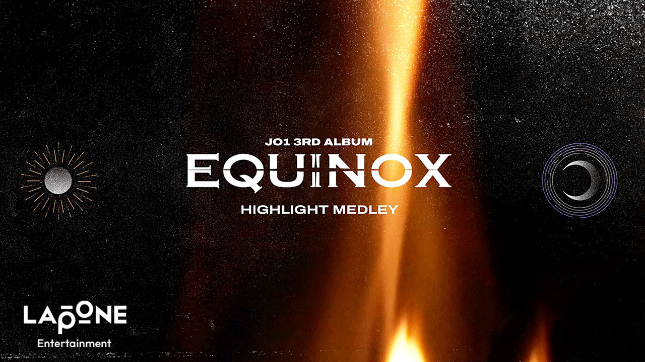 JO1 3RD ALBUM『EQUINOX』HIGHLIGHT MEDLEY公開! | FANY Magazine