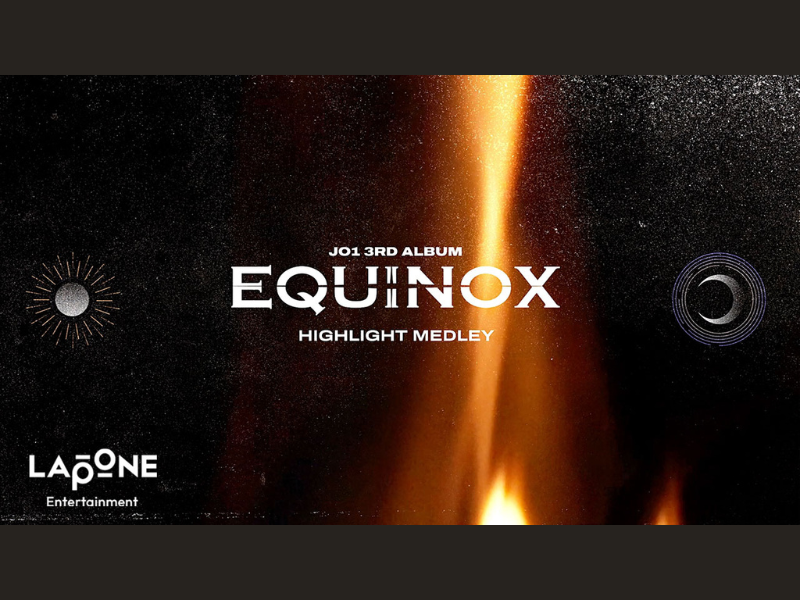 JO1 3RD ALBUM『EQUINOX』HIGHLIGHT MEDLEY公開!