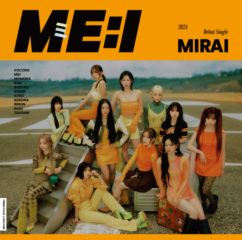 ME:I”（ミーアイ）デビューシングル『MIRAI』タイトル決定! | FANY ...