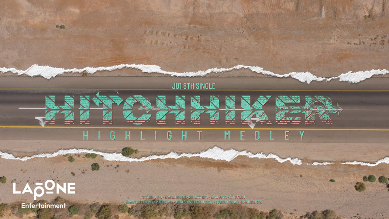 JO1 8TH SINGLE『HITCHHIKER』HIGHLIGHT MEDLEY公開＆ユニット曲の詳細 ...