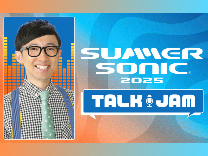 こがけんがパーソナリティ! 今年のサマソニの魅力をお届けする特別番組『SUMMER SONIC 2025 TALK JAM』5月7日放送!